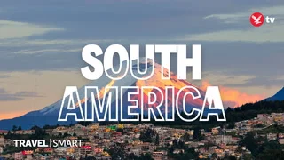 The first-timer’s guide to South America